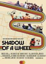 Watch Shadow of a Wheel Xmovies8