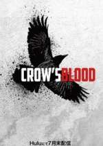 Watch Crow's Blood Xmovies8
