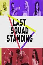 Watch Last Squad Standing Xmovies8