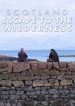 Watch Scotland: Escape to the Wilderness Xmovies8
