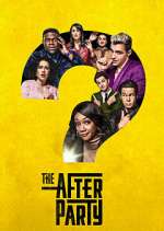 Watch The Afterparty Xmovies8