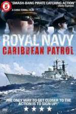 Watch Royal Navy Caribbean Patrol Xmovies8