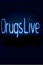 Watch Drugs Live Xmovies8
