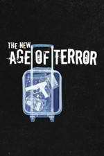 Watch The New Age of Terror Xmovies8