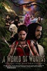 Watch A World of Worlds Xmovies8