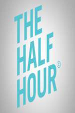 Watch The Half Hour Xmovies8