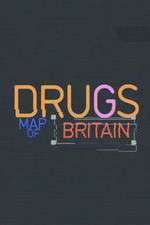 Watch Drugs Map of Britain Xmovies8