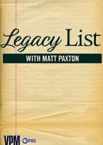 Watch Legacy List with Matt Paxton Xmovies8