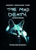 Watch The Mad Death Xmovies8