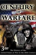 Watch The Century of Warfare Xmovies8