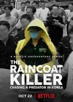 Watch The Raincoat Killer: Chasing a Predator in Korea Xmovies8