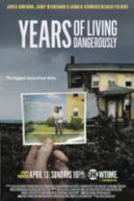 Watch Years of Living Dangerously Xmovies8