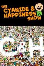 Watch The Cyanide and Happiness Show Xmovies8