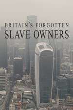 Watch Britain's Forgotten Slave Owners Xmovies8