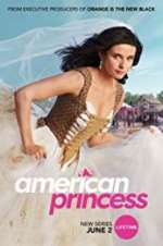 Watch American Princess Xmovies8