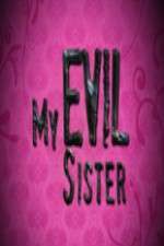 Watch My Evil Sister Xmovies8