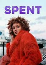 Watch Spent Xmovies8