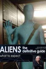Watch Aliens The Definitive Guide Xmovies8