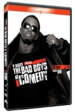 Watch P Diddy Presents the Bad Boys of Comedy Xmovies8