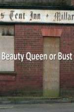 Watch Beauty Queen Or Bust Xmovies8