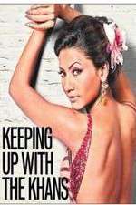 Watch Keeping Up with the Khans Xmovies8