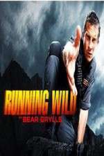 Watch Running Wild with Bear Grylls Xmovies8