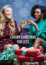 Watch Luxury Christmas for Less Xmovies8