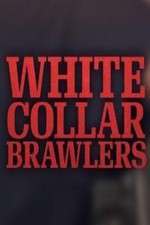 Watch White Collar Brawlers Xmovies8