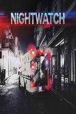 Watch Nightwatch: After Hours Xmovies8