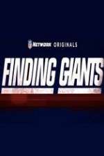 Watch Finding Giants Xmovies8
