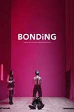 Watch Bonding Xmovies8