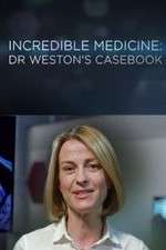 Watch Incredible Medicine: Dr Weston's Casebook Xmovies8