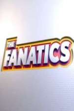 Watch The Fanatics Xmovies8