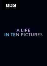 Watch A Life in Ten Pictures Xmovies8