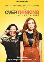 Watch Overthinking with Kat & June Xmovies8