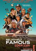 Watch Relatively Famous: Ranch Rules Xmovies8