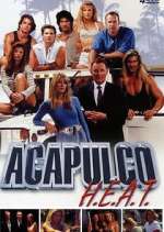 Watch Acapulco H.E.A.T. Xmovies8