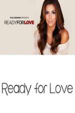 Watch Ready for Love Xmovies8