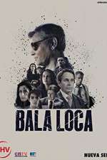 Watch Bala Loca Xmovies8