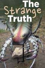Watch The Strange Truth Xmovies8