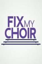 Watch Fix My Choir  Xmovies8