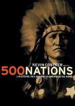 Watch 500 Nations Xmovies8