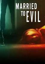 Watch Married to Evil Xmovies8