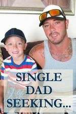 Watch Single Dad Seeking... Xmovies8
