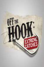 Watch Off the Hook Extreme Catches Xmovies8