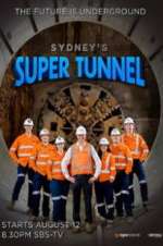 Watch Sydney\'s Super Tunnel Xmovies8