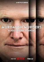Watch Murdaugh Murders: A Southern Scandal Xmovies8