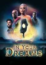 Watch In Your Dreams Xmovies8