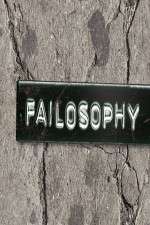 Watch Failosophy Xmovies8