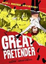 Watch Great Pretender Xmovies8